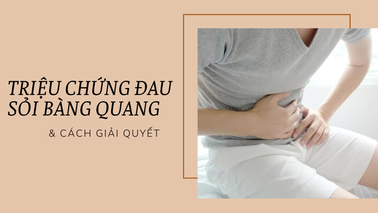 trieu chung dau soi bang quang va cach giai quyet 670cf155578b2